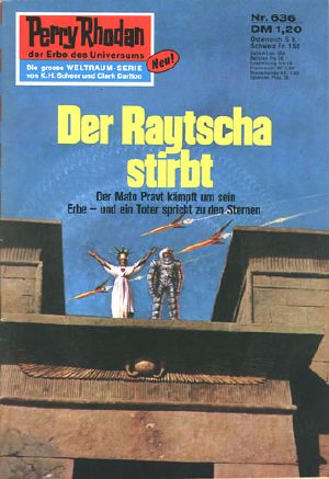 [Das Kosmische Schachspiel 636] • Der Raytscha Stirbt